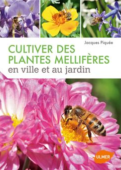 Cultiver des plantes melliferes