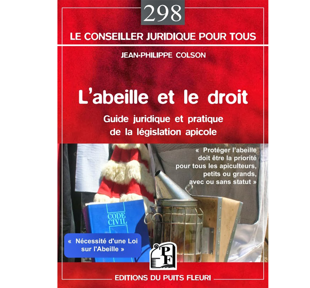 L abeille et le droit jp colson puits fleuri