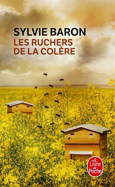Les ruchers de la colere