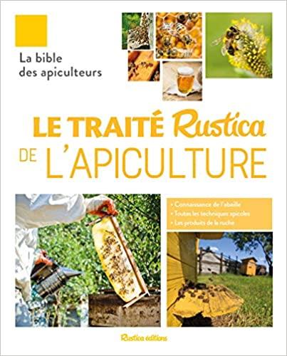 Traite rustica de l apiculture