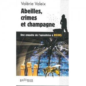 Valeix abeilles crimes et champagne 4